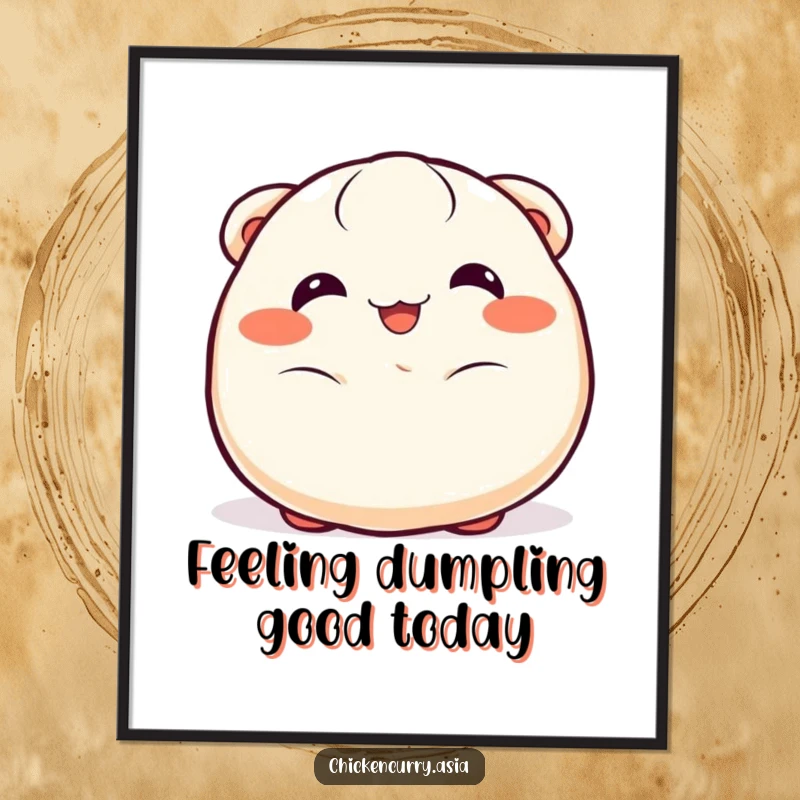 Funny free printable wall art of a cheerful dumpling with big happy eyes wiggling with infectious joy.