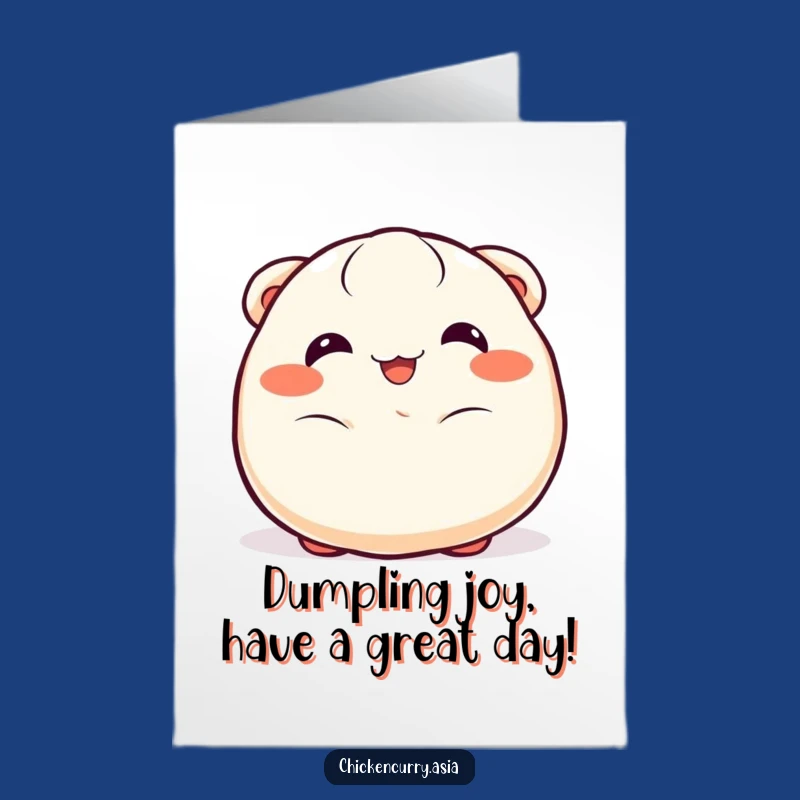 Free Printable Birthday Card: Wiggling Dumpling Funny Downloadable Gift