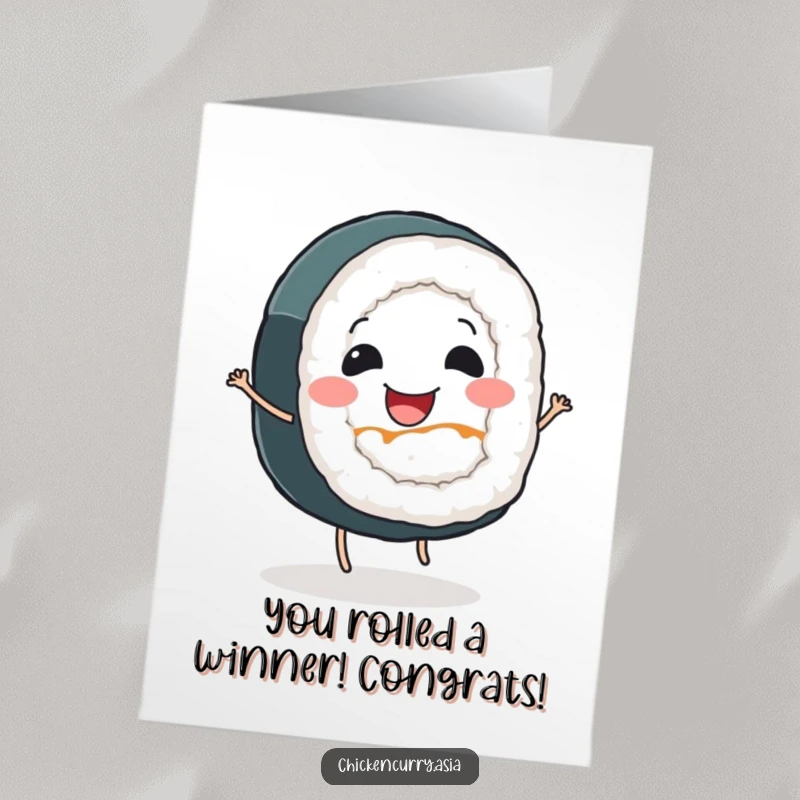 Funny free printable congratulations card showing a smiling sushi roll with tiny legs dancing to celebrate achievements.